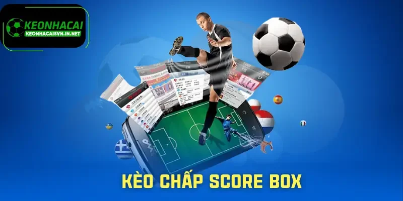 keo-chap-score-box
