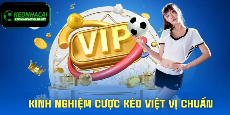 keo-viet-vi-kinh-nghiem