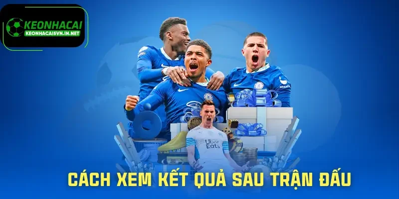 ket-qua-bong-da-cach-xem